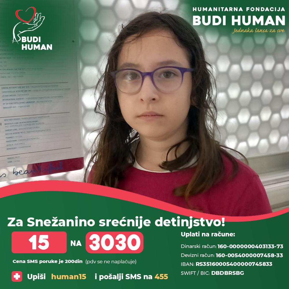 Snežana Savić (15) - Humanitarna fondacija Budi human - Aleksandar Šapić